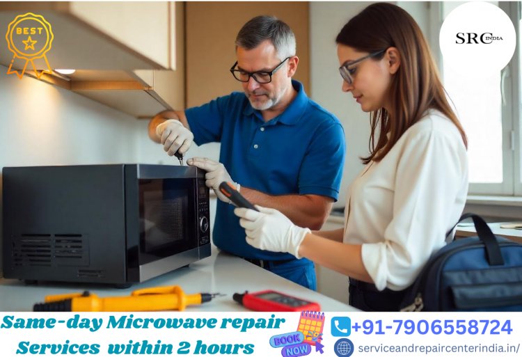 Expert Microwave Repair in Delhi – Fast and Reliable Service