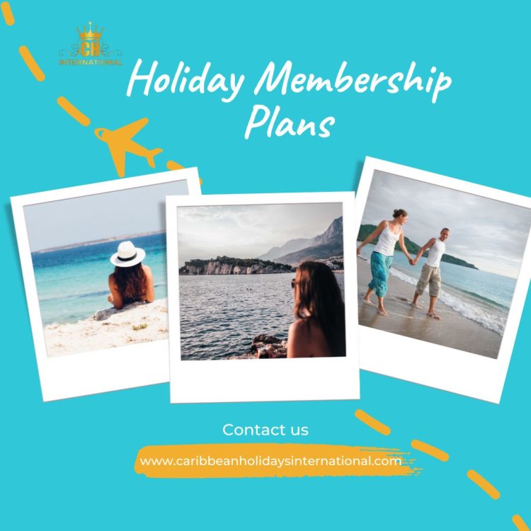 Exclusive Holiday Membership Plans for Unforgettable Trips