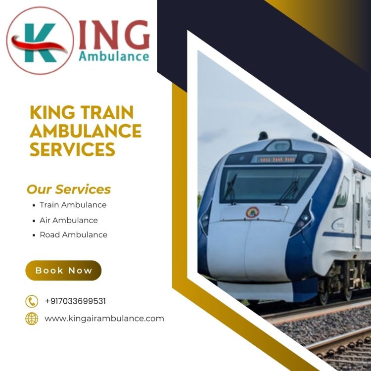 Use King Train Ambulance in Ranchi for a safe journey with medical support