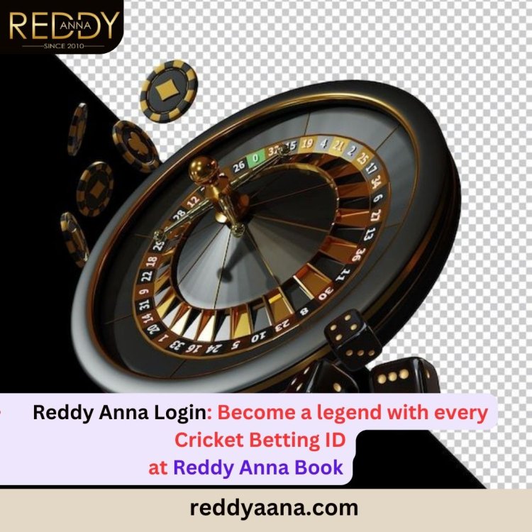 Bet Smarter, Win Bigger – Your Game, Your Way With Reddy Anna ID