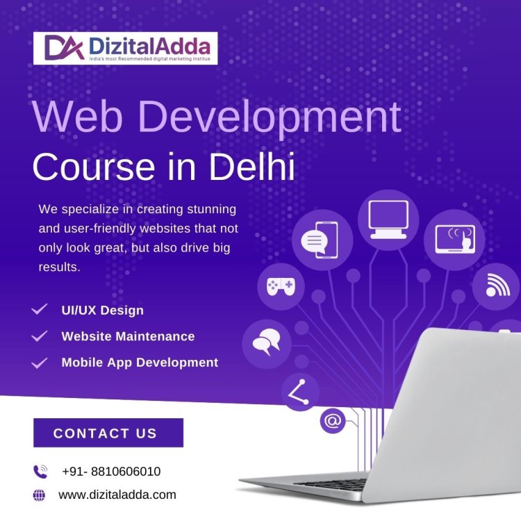 Affordable Web Development Course in Delhi with Fees