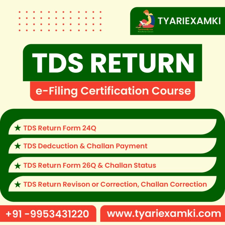 Online TDS Return E Filing Certification Course