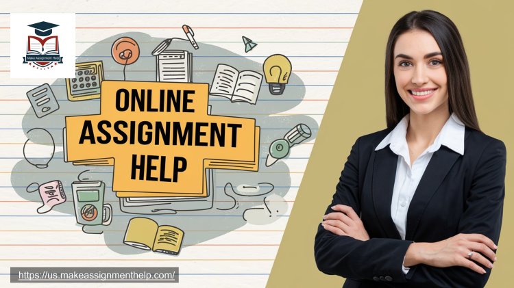 How Online Assignment Help Can Boost Your Academic Performance