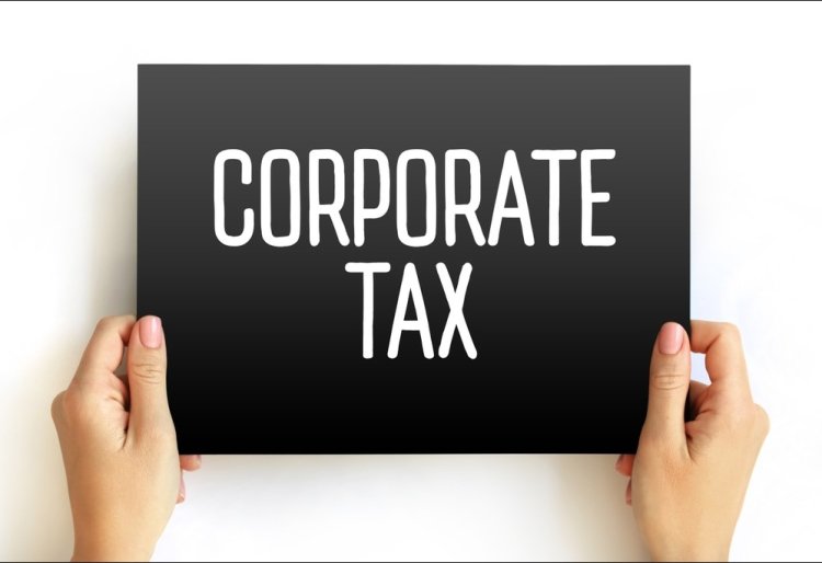 Unraveling Corporate Tax in UAE: A Comprehensive Guide for Businesses