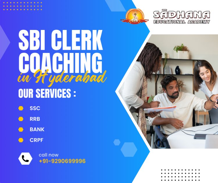 SBI Clerk Coaching in Hyderabad