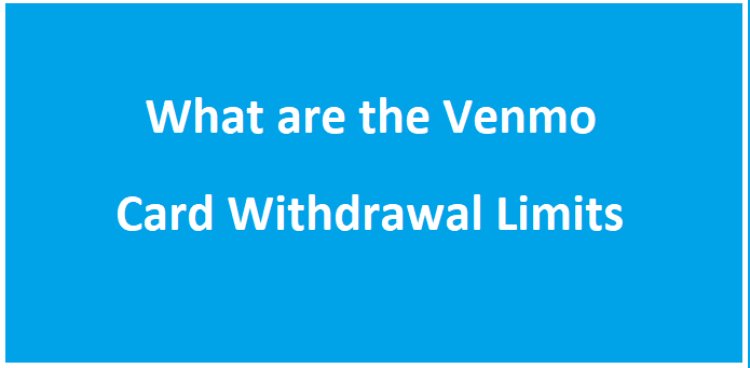 Venmo Limits Demystified: Sending and Withdrawing Without Confusion