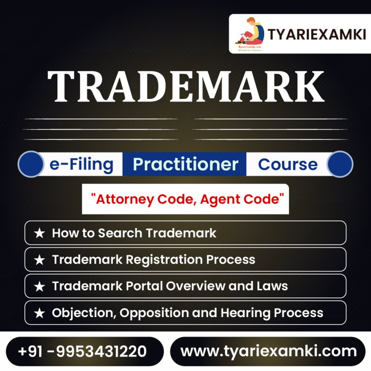 Trademark e-filing Practitioner course