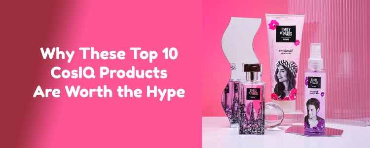 Why These Top 10 CosIQ Products Are Worth the Hype