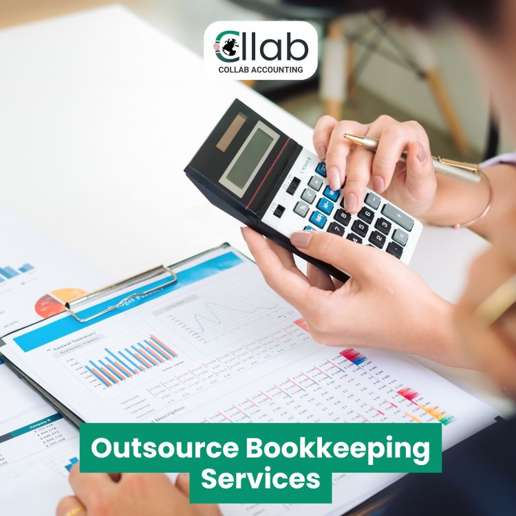 Outsource Bookkeeping Services with Collab Accounting UK