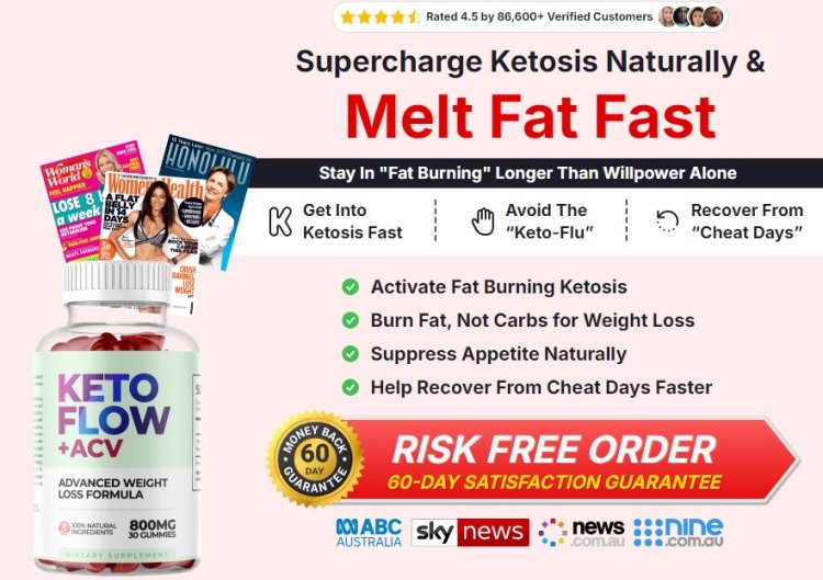 Keto Flow Gummies New Zealand :- How Keto Flow Gummies Can Support Your Keto Lifestyle iN nz