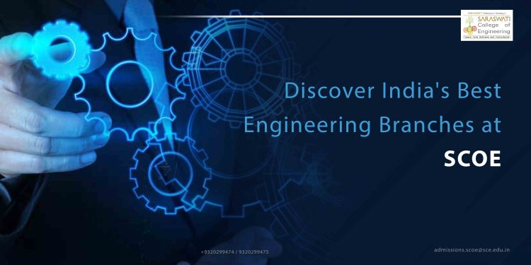 Discover India's Best Engineering Branches at SCOE