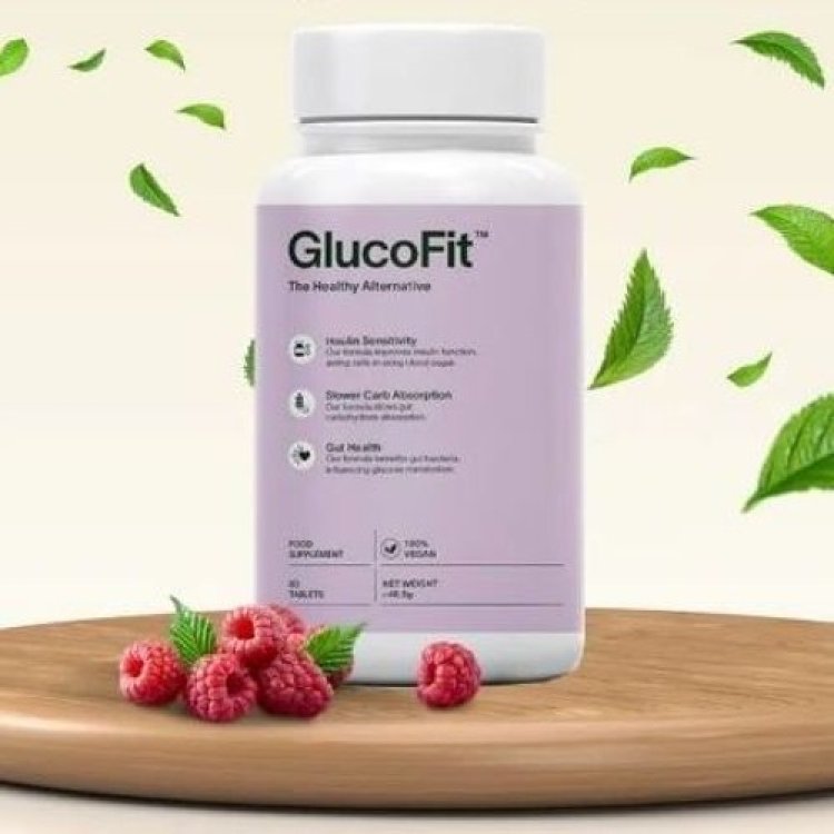 Glucofit : Does it really work? Let us know!