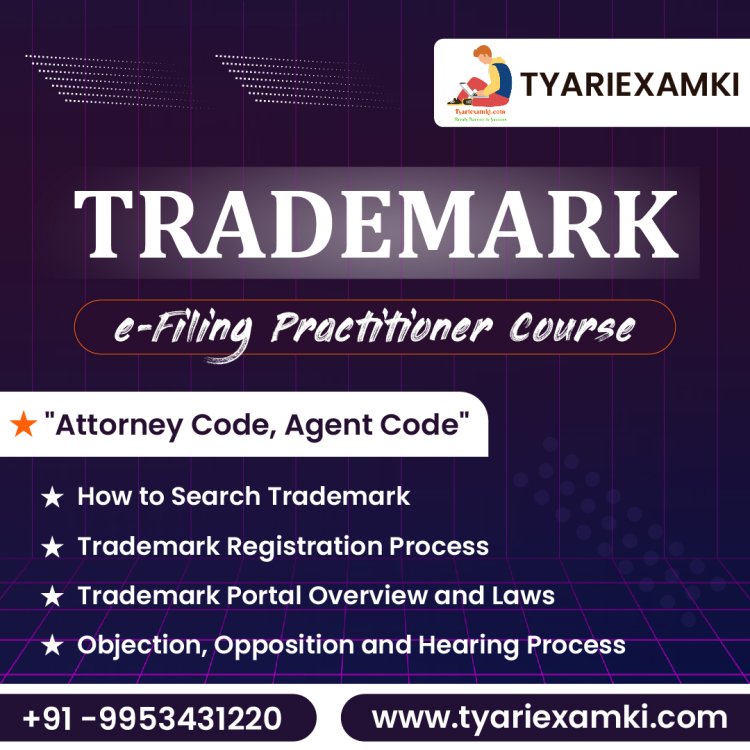 Trademark e-filing Practitioner course