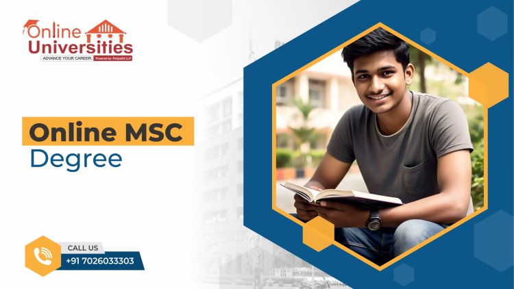 Top Online M.Sc. Programs: A Comprehensive Guide for 2025