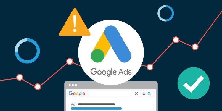 Mastering Google Ads: Tips & Strategies