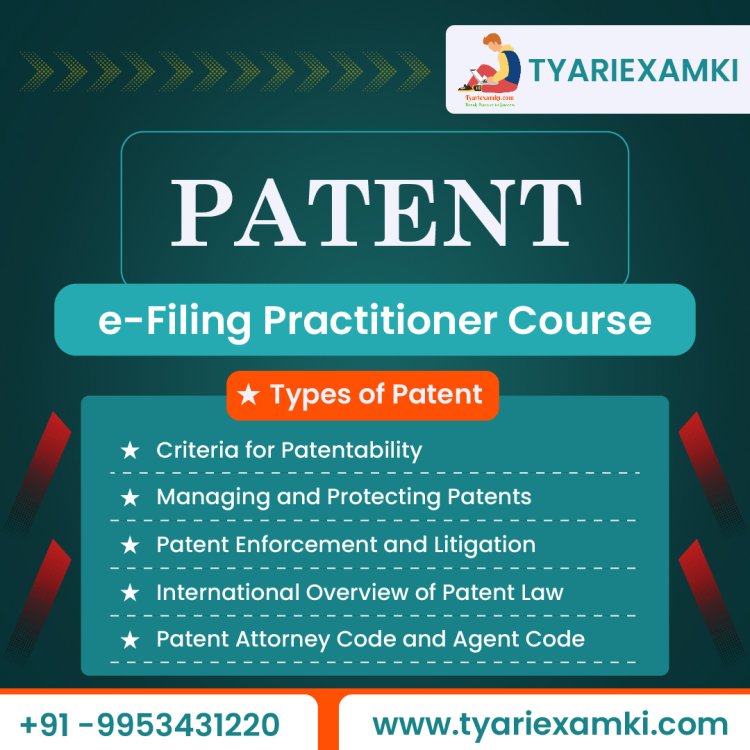 Patent E-Filing Practitioner Course