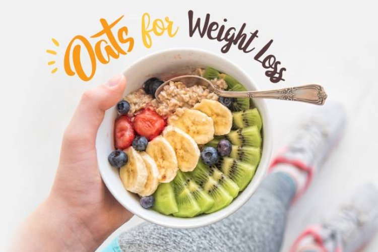 How Oatmeal Benefits in Weight Control?