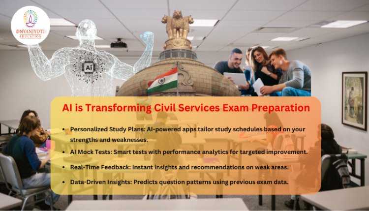 AI and Technology: Transforming Civil Services Exam Preparation