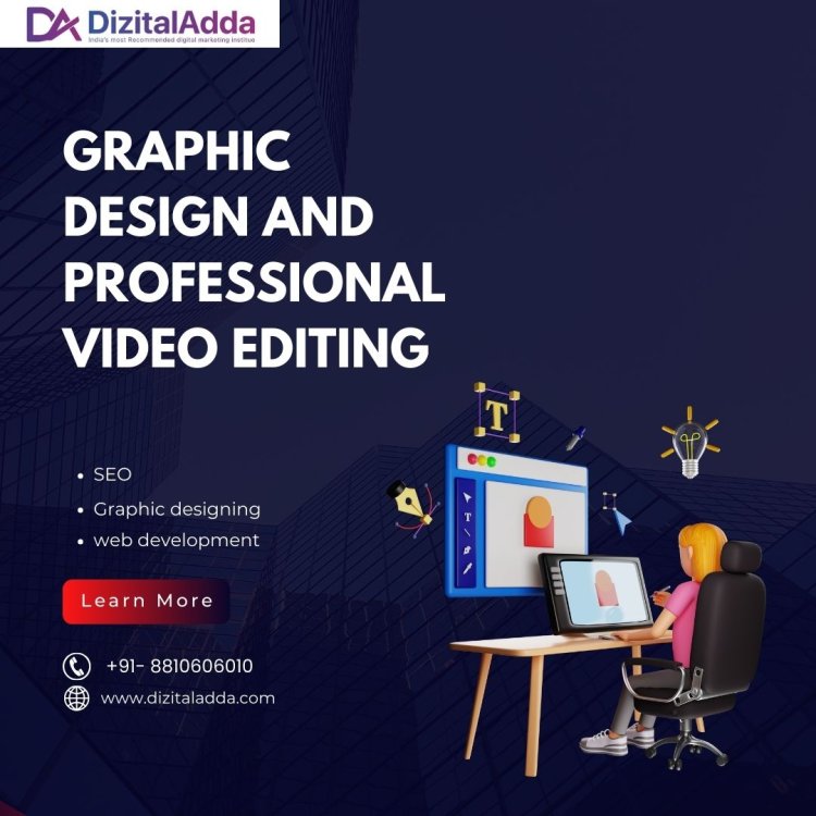 Expert Graphic Design & Professional Video Editing Services