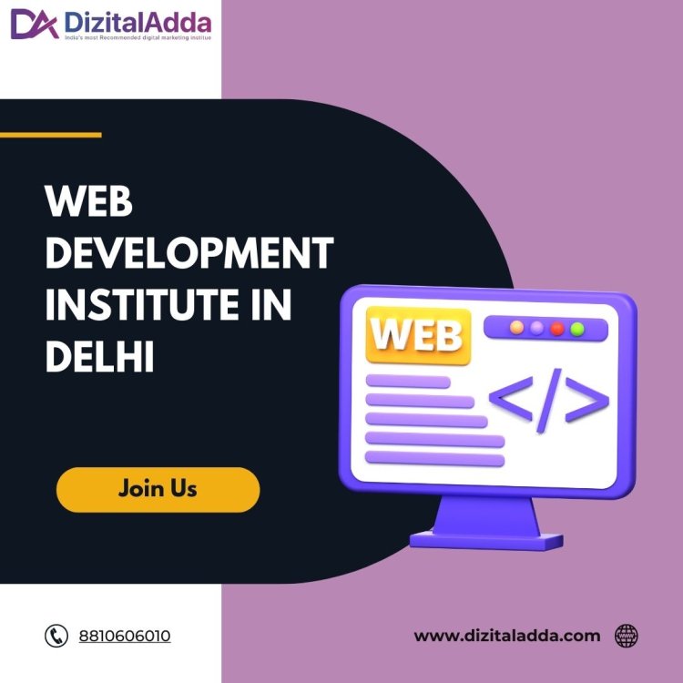 Best Web Development Course in Delhi – Learn from Experts