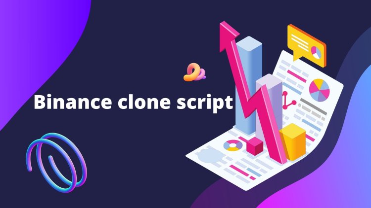 Binance & Coinbase Clone Scripts: Launch Your Crypto Exchange Quickly