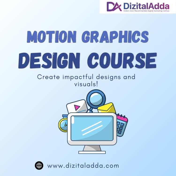 Best Motion Graphic Design Course – Learn Animation & Effects