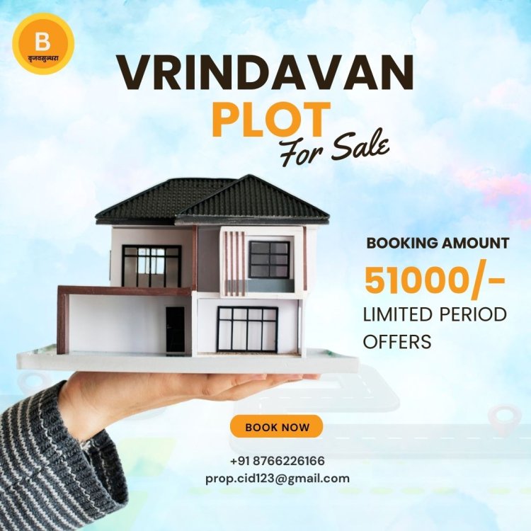 Prime Residential Plots for Sale in Vrindavan – A Golden Opportunity!