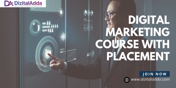 Digital Marketing Course with Placement - Learn & Get Hired