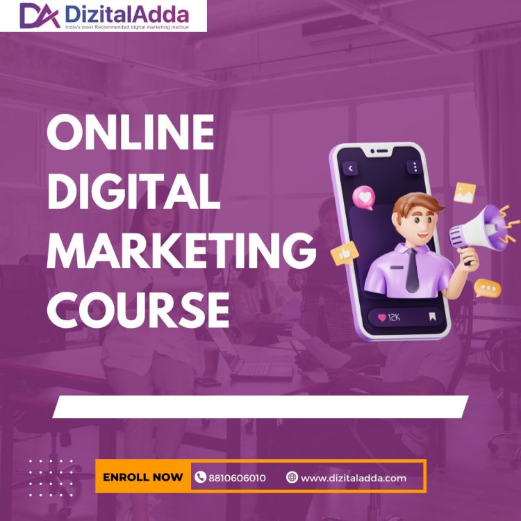 Online Digital Marketing Course - Learn Anytime, Anywhere!