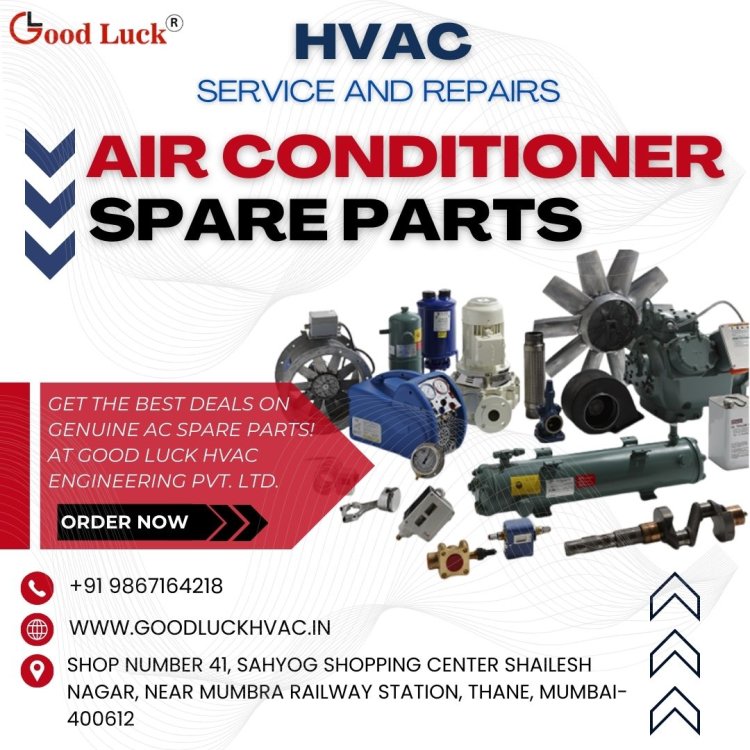 Genuine AC Spare Parts – Good Luck HVAC Engineering Pvt. Ltd.