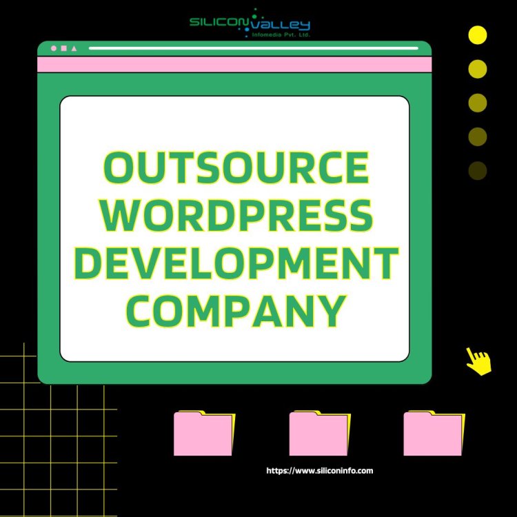 Outsource Wordpress Development  company