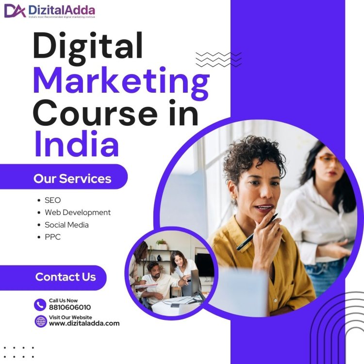 Best Digital Marketing Course in India – Learn & Grow Your Career