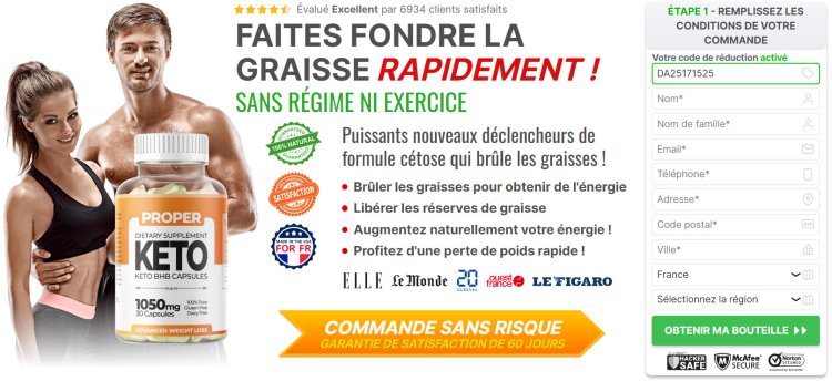 Proper Keto BHB Capsules Avis [2025] : Site Officiel, Prix & Achat En FR, BE, LU & CH