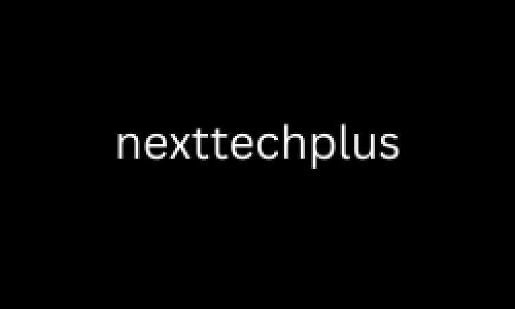 Next Tech Plus – Your Gateway to the Latest US & Canada Tech News, Trends & Updates