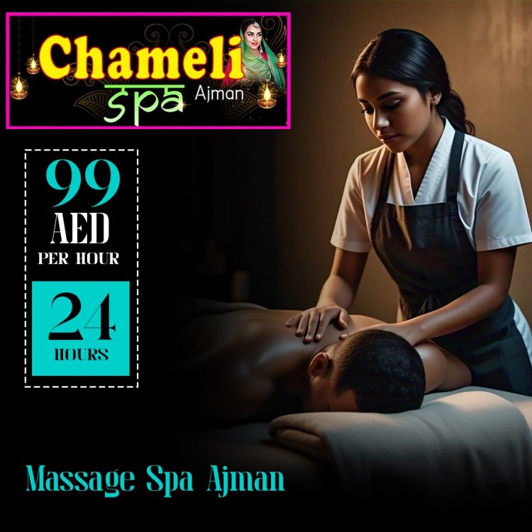 Affordable Massage Spa in Ajman – 24/7 Service