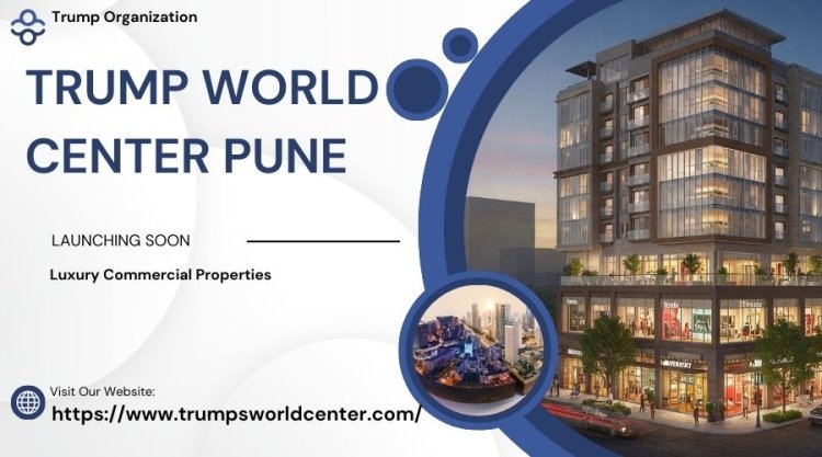 Trump World Center Pune : Prime Official Spaces