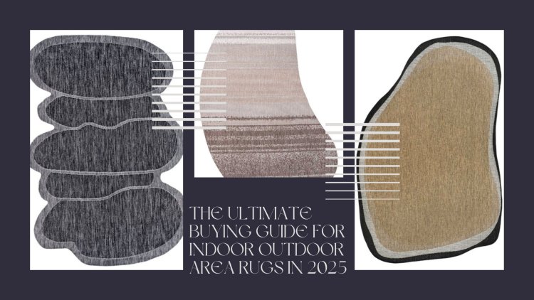The Ultimate Buying Guide for Indoor Outdoor Area Rugs in 2025