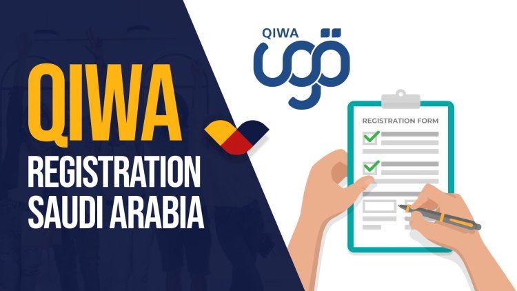 What Is The Qiwa Portal And How To Register On It?