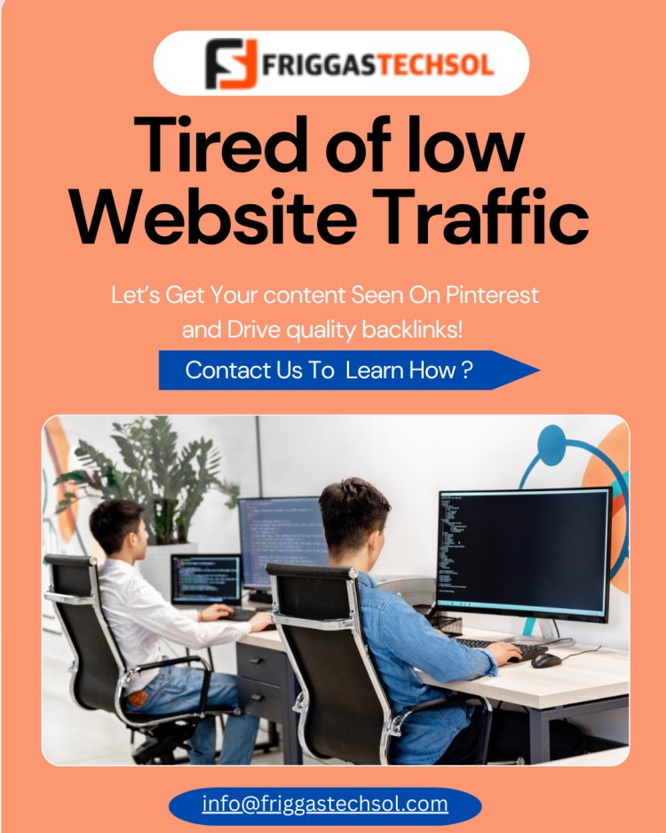 Tired Of Low Website Traffic