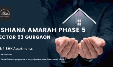 Ashiana Amarah Phase 5: Redefining Family-Centric Luxury in Sector 93 Gurgaon