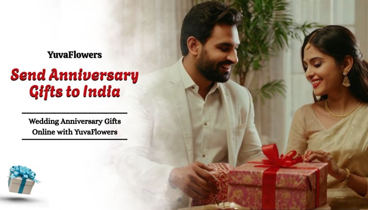 Send Marriage Anniversary Gifts for Parents with Fast Online Delivery