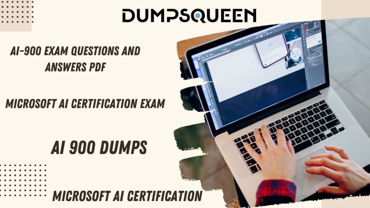 How to Pass and Succeed Using DumpsQueen ai-900 exam questions and answers pdf