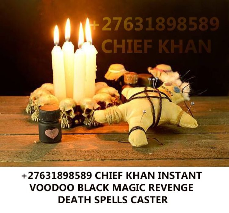 AUSTRALIA +27631898589 powerful revenge and death spell caster in UK Canada Vancouver Brampton powerful voodoo, voodoo death spell /voodoo, revenge spells caster in u.s.a, u.k, Switzerland, America, England, Canada.
