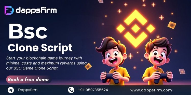 Why BSC Game Clone Script is the Fastest Way to Enter the Blockchain Gaming Market
