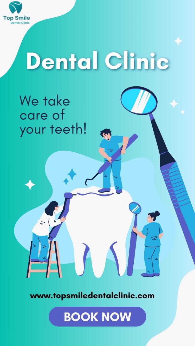 Your Dream Smile Starts Here — Welcome to TopSmileDental, the Premier Smile Design Clinic