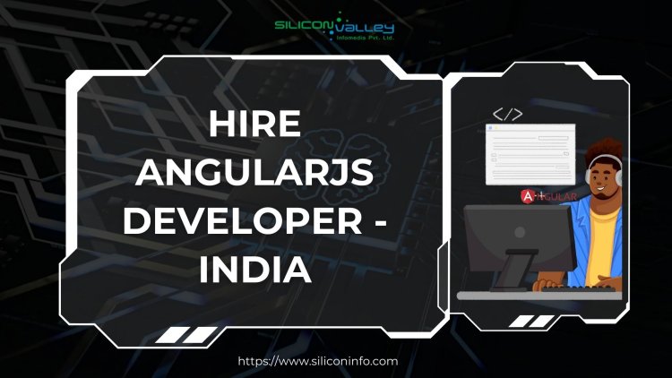 Hire AngularJs Developer,AngularJs Web Application Developers