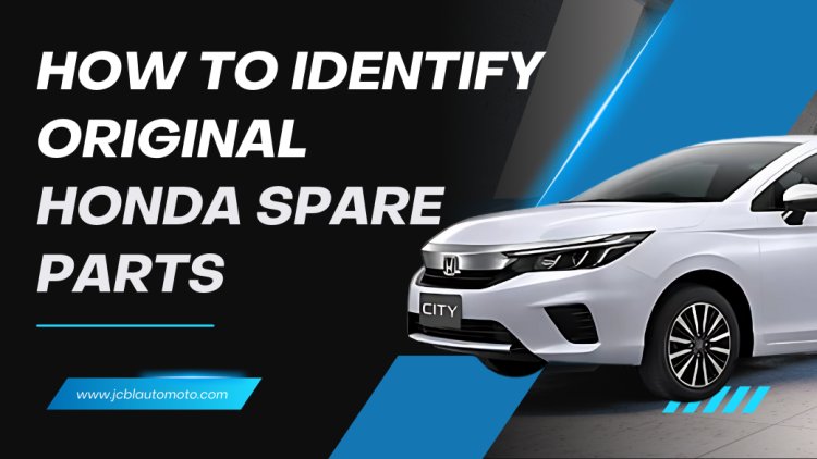 How to Identify Original Honda Spare Parts