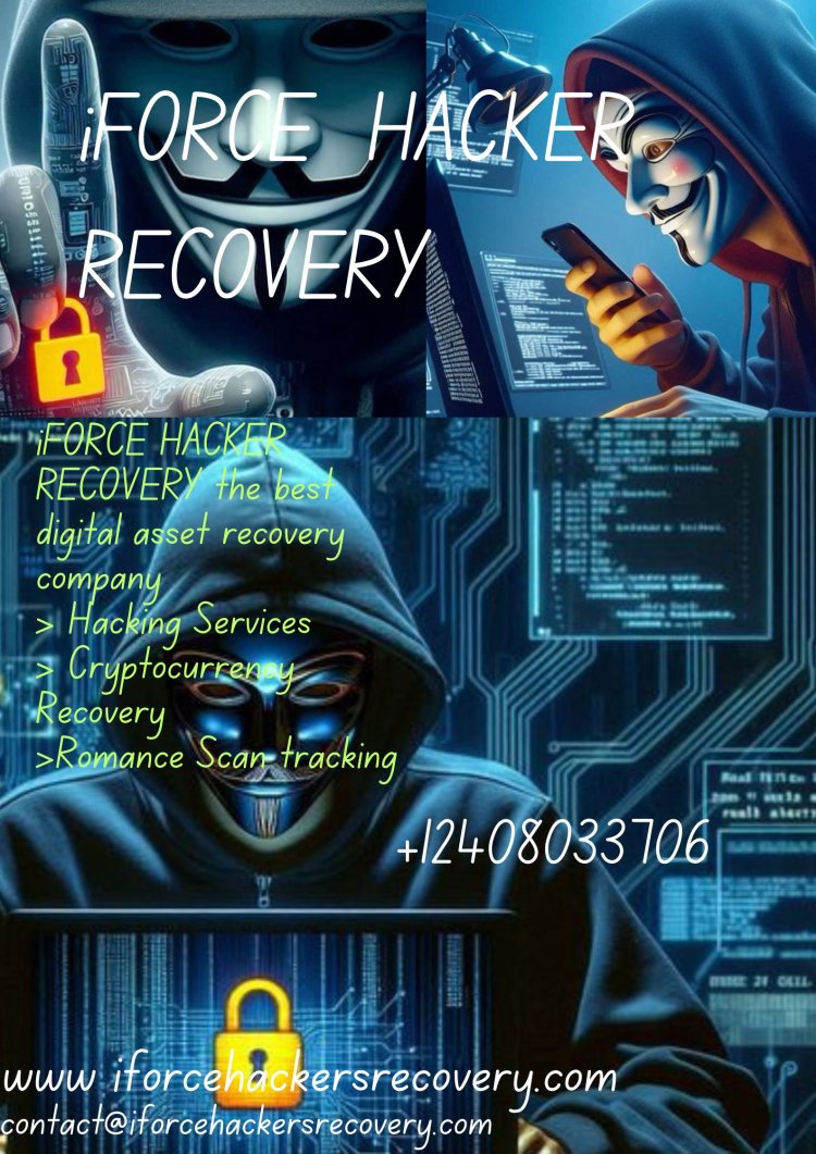 Need Help To Recover My Lost Crypto // BTC // USDT // Digital Asset  Hire iFORCE HACKER RECOVERY