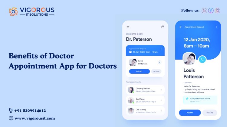 Benefits of Doctor Appointment Apps for Doctors