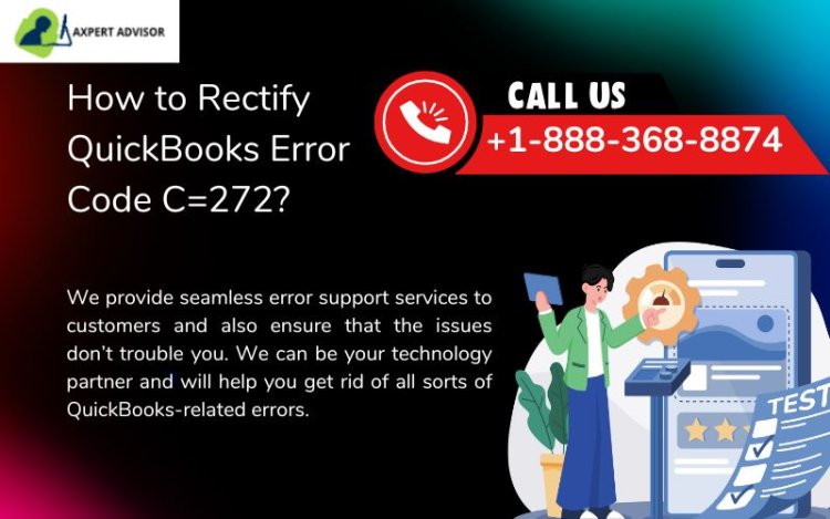 Understanding QuickBooks Error C=272: A User's Guide